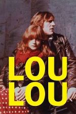 Watch Loulou Gomovies