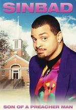 Watch Sinbad: Son of a Preacher Man (TV Special 1996) Gomovies