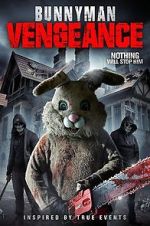 Watch Bunnyman Vengeance Gomovies