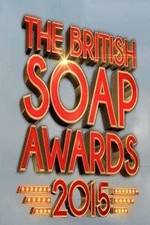 Watch The British Soap Awards 2015 Gomovies
