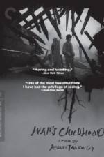 Watch Ivanovo detstvo Gomovies