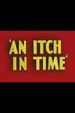Watch An Itch in Time Gomovies