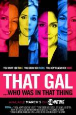 Watch That Gal... Who Was in That Thing: That Guy 2 Gomovies