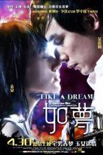 Watch Like a Dream Gomovies