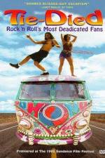 Watch Tie-died Rock 'n Roll's Most Deadicated Fans Gomovies