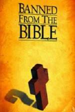 Watch History Channel Banned From The Bible Gomovies