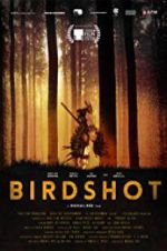 Watch Birdshot Gomovies