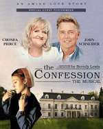 Watch The Confession Musical Gomovies