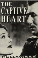 Watch The Captive Heart Gomovies