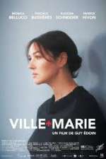 Watch Ville-Marie Gomovies
