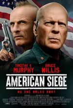 Watch American Siege Gomovies