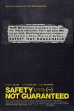 Watch Safety Not Guaranteed Gomovies
