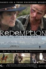 Watch Redemption: For Robbing the Dead Gomovies