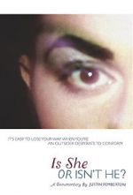Watch Is She or Isn\'t He? Gomovies