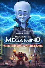 Watch Megamind vs. The Doom Syndicate Gomovies