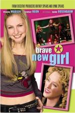 Watch Brave New Girl Gomovies