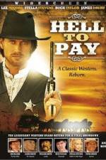 Watch Hell to Pay Gomovies