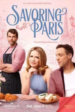Watch Savoring Paris Gomovies