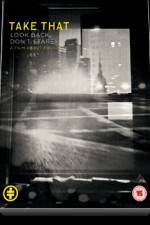 Watch Take That Look Back Don't Stare Gomovies