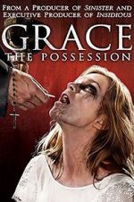 Watch Grace: The Possession Gomovies