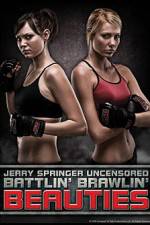 Watch Jerry Springer Battlin Brawlin Beauties Gomovies