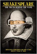 Watch Shakespeare: The Truth Behind the Name Gomovies