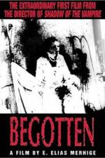 Watch Begotten Gomovies