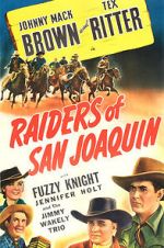 Watch Raiders of San Joaquin Gomovies