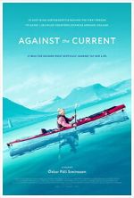 Watch Against the Current Gomovies
