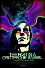 Watch The Past is a Grotesque Animal Gomovies