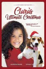Watch Clara\'s Ultimate Christmas Gomovies