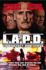 Watch L.A.P.D.: To Protect and to Serve Gomovies