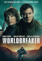 Watch Worldbreaker Gomovies
