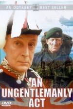 Watch An Ungentlemanly Act Gomovies
