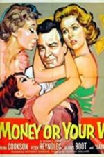 Watch Your Money or Your Wife Gomovies