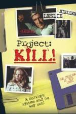 Watch Project Kill Gomovies