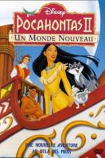 Watch Pocahontas II: Journey to a New World Gomovies