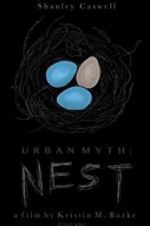 Watch Urban Myth: Nest Gomovies