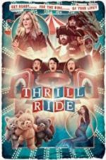 Watch Thrill Ride Gomovies