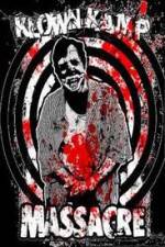 Watch Klown Kamp Massacre Gomovies
