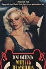 Watch White Hot: The Mysterious Murder of Thelma Todd Gomovies