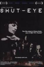 Watch Shut-Eye Gomovies