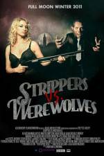 Watch Strippers vs Werewolves Gomovies