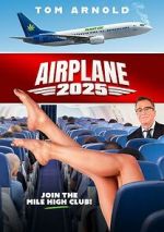 Watch Airplane 2025 Gomovies