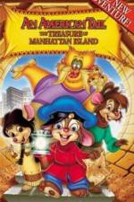 Watch An American Tail The Treasure of Manhattan Island Gomovies
