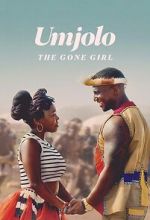Watch Umjolo: The Gone Girl Gomovies