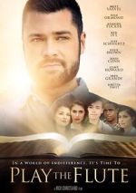 Watch Play the Flute Gomovies