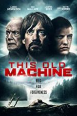 Watch This Old Machine Gomovies