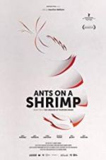 Watch Ants on a Shrimp Gomovies