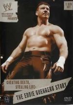 Watch Cheating Death, Stealing Life: The Eddie Guerrero Story Gomovies